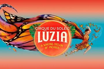 Luzia by Cirque du Soleil: Under the Big Top in Washington, DC