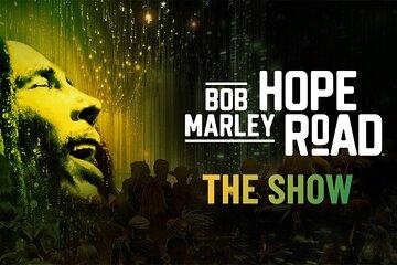 Bob Marley Hope Road: The Show