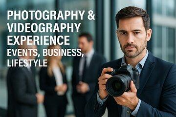 Photography & Videography Experience: Events, Business, Lifestyle