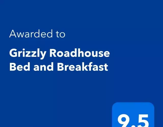 Grizzly Roadhouse Bed and Breakfast