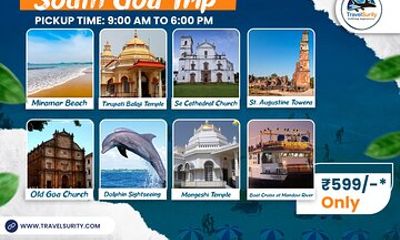 South Goa Sightseeing Full Day Tour ( 09 am - 06 pm )