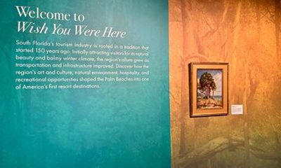 Wish You Were Here Tourism in the Palm Beaches Exhibit Entry