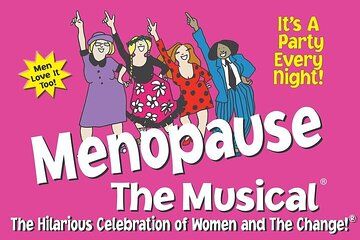 Menopause The Musical at Harrah's Laughlin Hotel