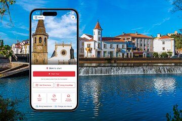 Tomar’s Historical Highlights: A Self-Guided Audio Tour