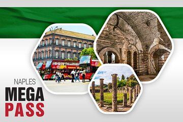 Naples MegaCombo Tickets Pompeii HoHo and Underground Tour