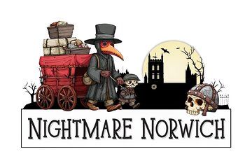 Nightmare Norwich - Norwich's funnest Ghost Walk!!