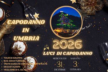 Tour Umbria : New Year's lights 2026 (31/12 - 03/01)