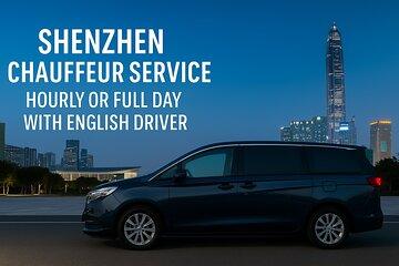 Shenzhen Chauffeur Service Hourly or Full Day with English Driver
