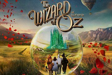 The Wizard of Oz at The Sphere in Las Vegas