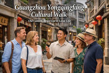 Guangzhou Yongqingfang Cultural Walk: Old Canton & Bruce Lee