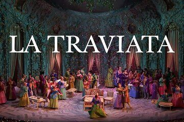 La Traviata at The Metropolitan Opera House Ticket