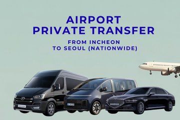 Incheon Airport Private Taxi Transfer