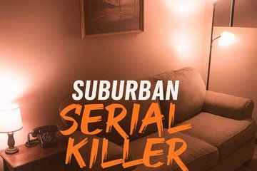 CSI Suburban Serial Killer Escape Room Experience