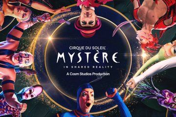 Cosm LA: Mystère by Cirque du Soleil Immersive Film