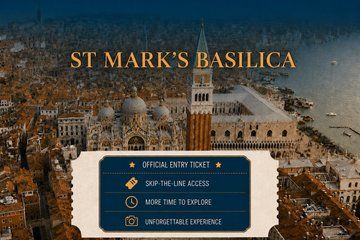 Venice St. Mark's Basilica Ticket