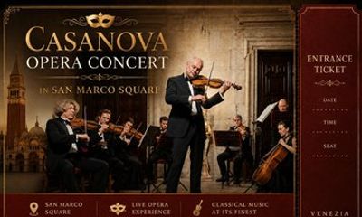 Casanova Opera Concert in San Marco Square Ticket