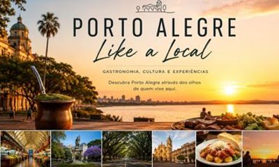 Porto Alegre as a Local: Gastronomy, Culture and Experiences