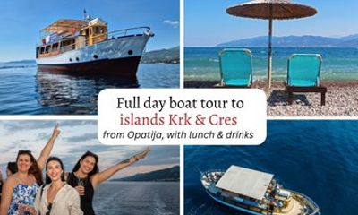 From Opatija to Krk & Cres Islands Boat Tour Day Trip with lunch