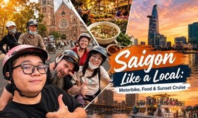 Saigon Like a Local: Motorbike, Food & Sunset Cruise