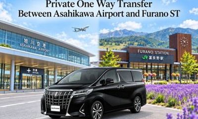 Between Asahikawa Airport and Furano ST Private One-Way Transfer