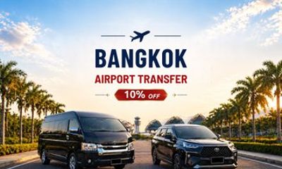 Private Bangkok Airport Transfer