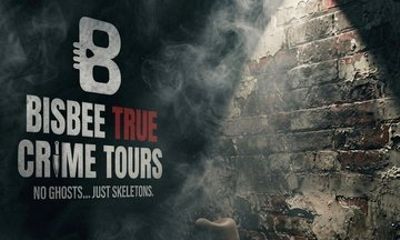 Bisbee True Crime Tour: Shocking Stories from the Past