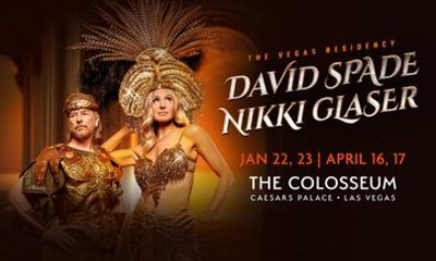 Nikki Glaser & David Spade at the Colosseum at Caesars Las Vegas